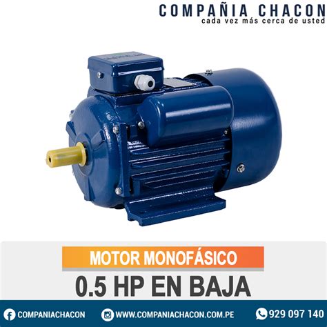 Motor Monofasico De 1 Hp En Baja CompaÑia Chacon Sac