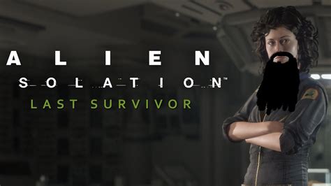 Aris Stars As Sigourney Weaver In Alien Isolation Last Survivor Dlc