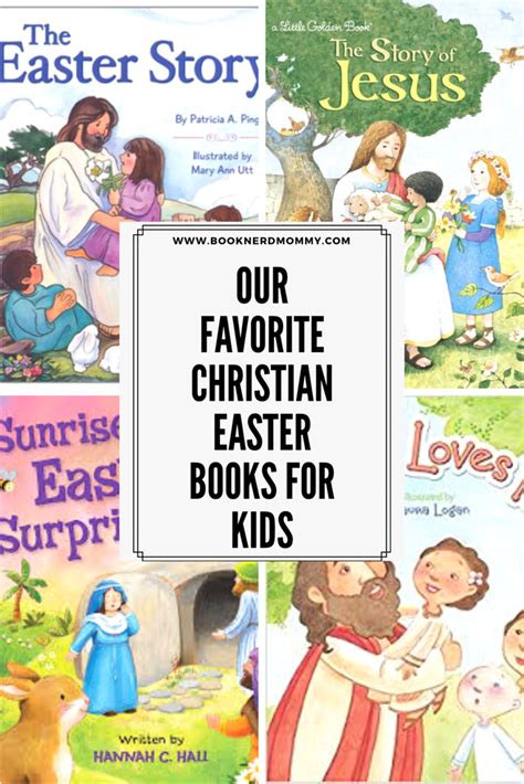 Our Favorite Christian Easter Books For Kids · Book Nerd Mommy