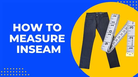 How To Measure Inseam Easy To Follow Youtube