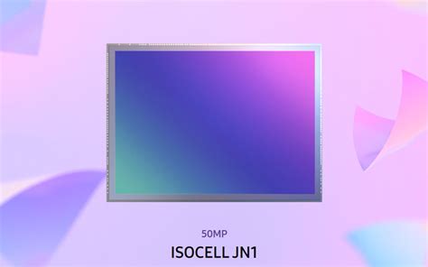 Samsung Features 50 Mp Isocell Jn1 Sensor The Smallest In The Industry