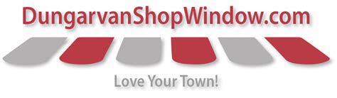Dungarvan Shop Window Dungarvans Shop Window Your Definitive Guide To