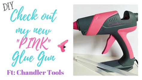 Check Out My New Pink Glue Gun Ft Chandlertools Youtube