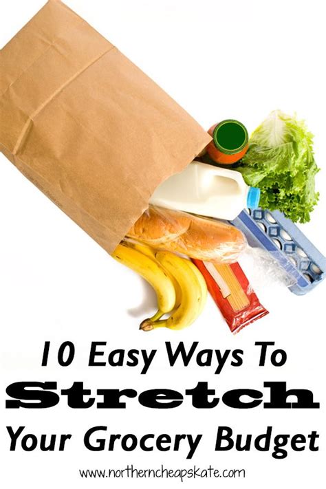 10 Easy Ways To Stretch Your Grocery Budget Frugal Living Tips Frugal Tips Money Saving Meals