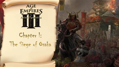 Age Of Empires 3 Asian Dynasties Campaign Japan Chapter