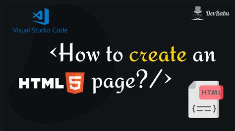 How To Create An Html Page A Step By Step Guide