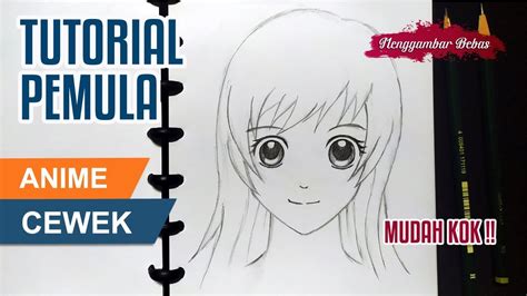 Cara Menggambar Anime Cewek Untuk Pemula How To Draw Anime Face Youtube