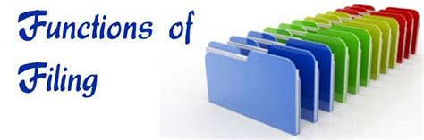 What Is Filing And Its Importance In The Office Office Management Ideas