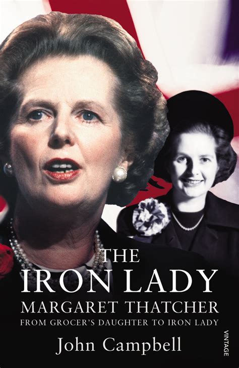 The Iron Lady By John Campbell Penguin Books New Zealand