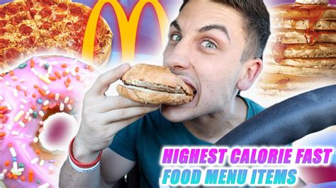 Eating The Highest Calorie Fast Food Items 10000 Calorie Epic Cheat