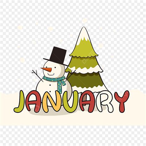 January Snowman Clipart Hd Png Snowman January Clip Art January