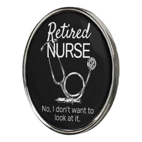 Funny Retired Nurse Don T Want To Look Retirement Golf Ball Marker Zazzle
