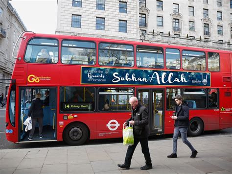 If You Think The Allah Is Great London Buses Are A Problem You Ve Proven Why We Need Them