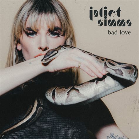 Bad Love Single By Juliet Simms Spotify
