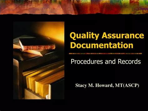 Ppt Quality Assurance Documentation Powerpoint Presentation Free