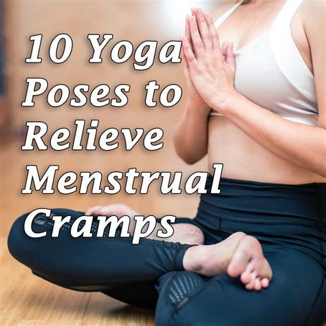 Yoga Poses To Relieve Menstrual Cramps Beat Period Pain Naturally