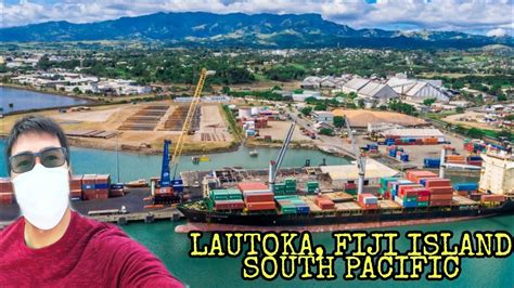 Lautoka Fiji Island In South Pacific Now Im Here Wow Youtube