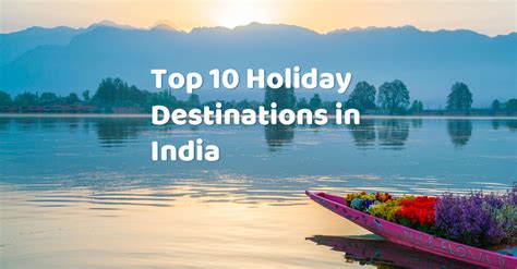 Top 10 Holiday Destinations In India That You Must Visit Tripodeal