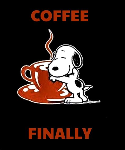 Peanuts Images Snoopy Images Snoopy Pictures Coffee Is Life I Love