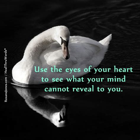 Daily Inspiration The Hearts Eyes Inspirational Pictures Positive
