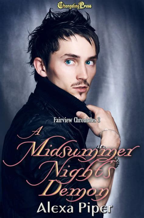 A Midsummer Night S Demon Fairview Chronicles Kindle Edition By Piper Alexa Paranormal