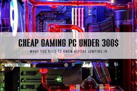 High Quality Cheap Gaming Pc Under 300 In 2022