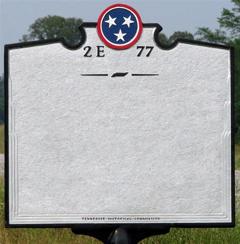 Blank Tennessee Historical Marker I Decided To Make A Blan Flickr