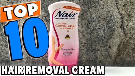 Top 10 Best Hair Removal Creams Review In 2023 Youtube