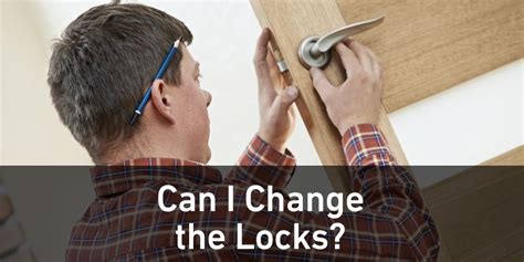 Learn When Its Okay To Change The Locks And What To Do If Your Tenant