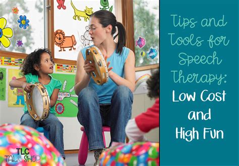 Tips And Tools For Speech Therapy Low Cost And High Fun Tlc Talk Shop