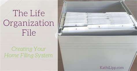 Creating Your Home Office Filing System Life Organization File