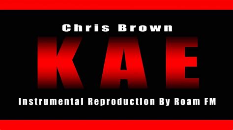 Chris Brown Kae Instrumental Cover By Roam Fm Youtube