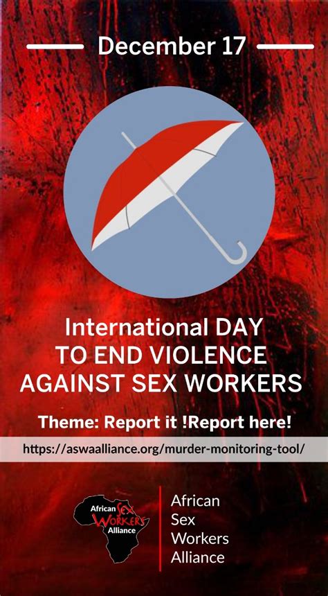 Nswp Members Mark International Day To End Violence Against Sex Workers Global Network Of Sex