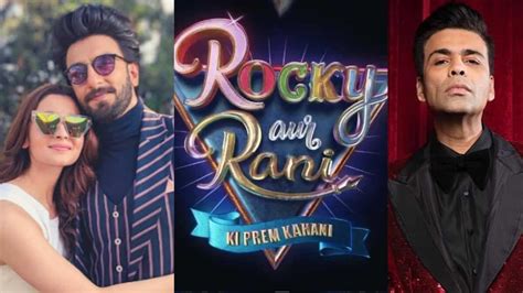Rocky Aur Rani Ki Prem Kahani The Real Reason Karan Johar Changed The