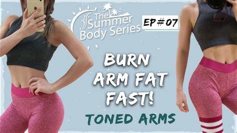 Burn Arm Fat Fast Toned Arms Workout Youtube