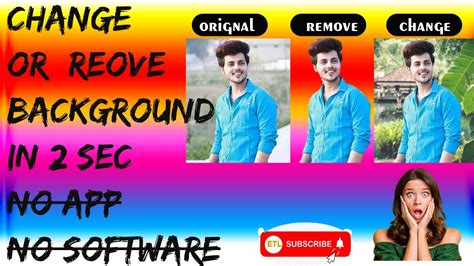 How To Remove Or Change Background Without Any Software Or App