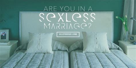 Are you living in a sexless marriage? Are You in a Sexless Marriage? | All Pro Dad