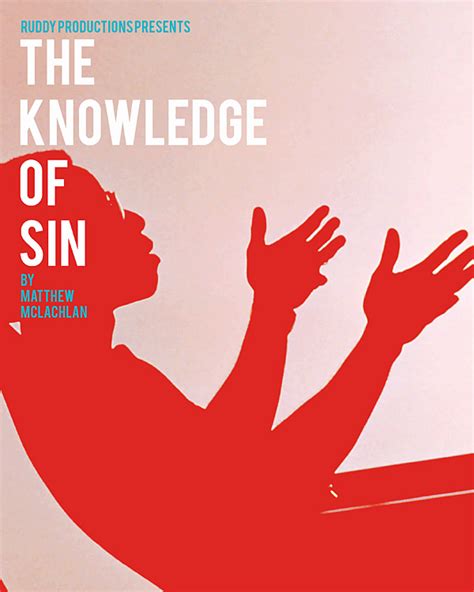 The Knowledge Of Sin New York Theater Festival