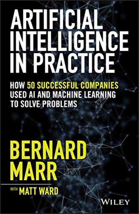 buy artificial intelligence in practice how 50 successful companies used ai and machine