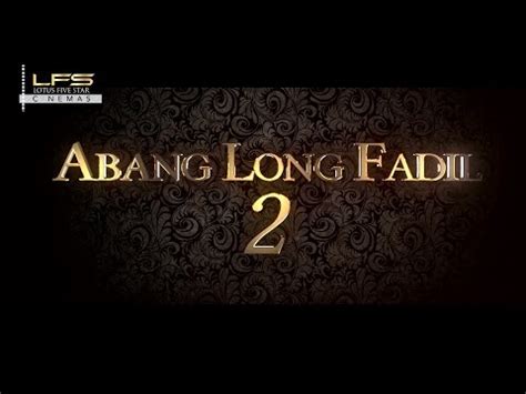 Nia ben restu lini official lyric video sabahan song. Abang Long Fadil 2 Full Movie Telegram - Omong h
