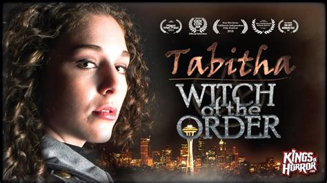 Tabitha Witch Of The Order Full Free Horror Pilot Youtube