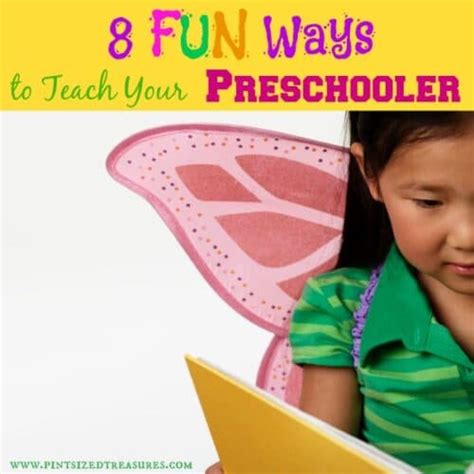 Teaching Can Be Fun Simple Ways To Teach Your Preschooler