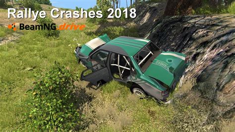 Rallye Crashes 2018 Beamngdrive Gameplay Youtube