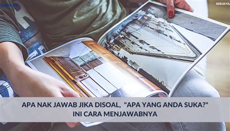 Kenapa tajuk besar post ni aku nak berhenti kerja kerajaan. Apa Nak Jawab Jika Disoal, _Apa yang Anda Suka__. Ini Cara ...