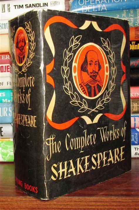 The Complete Works Of William Shakespeare Comprising His Plays And
