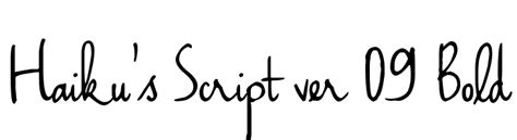 Haikus Script Ver 09 Bold Font