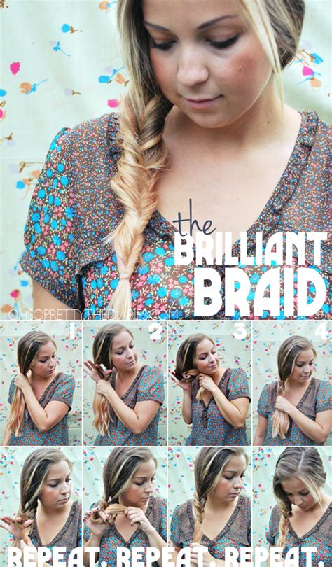 Easy hair braiding tutorials for step by step hairstyles. the TUTORIAL: BRILLIANT BRAID