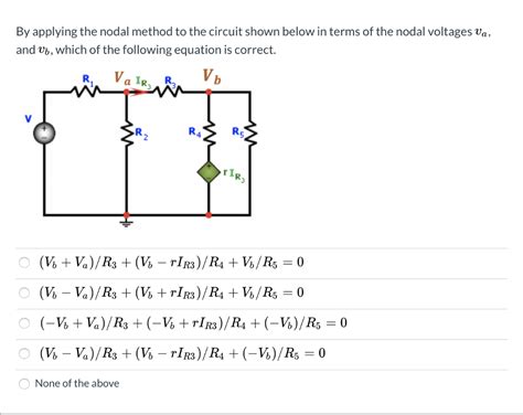 Solved By Applying The Nodal Method To The Circuit Shown Chegg Com