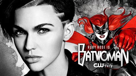 Ruby Rose Will Be Playing Lesbian Superhero Batwoman On The Cw
