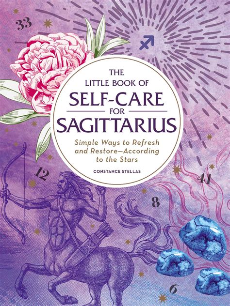 The Little Book Of Self Care For Sagittarius Book By Constance